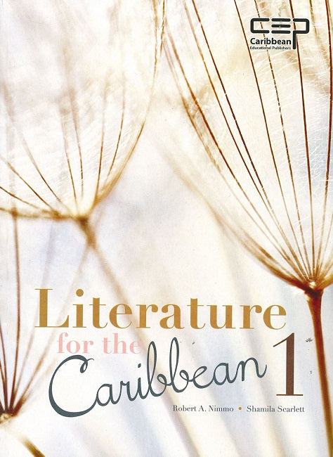 Literatures for the Caribbean Book 1 by Shamila Scarlet