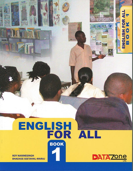 English for All Book 1 by Roy Narinesingh and Bhadase Seetahal Maharaj