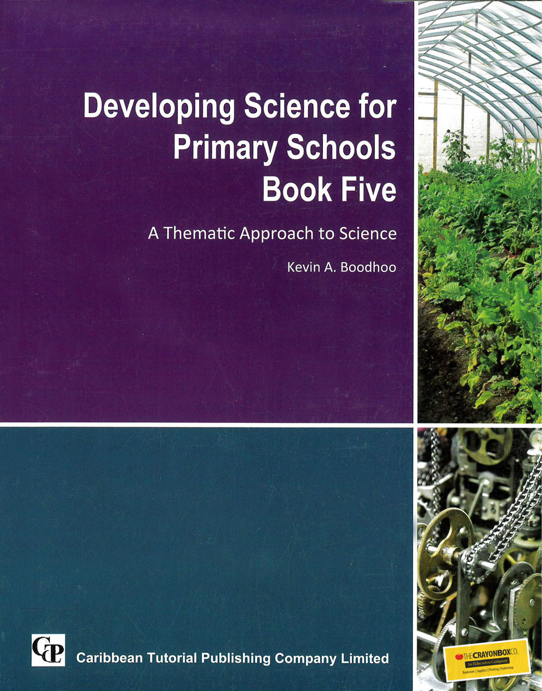 Developing Science For Primary Schools Book 5, A Thematic Approach To Science*