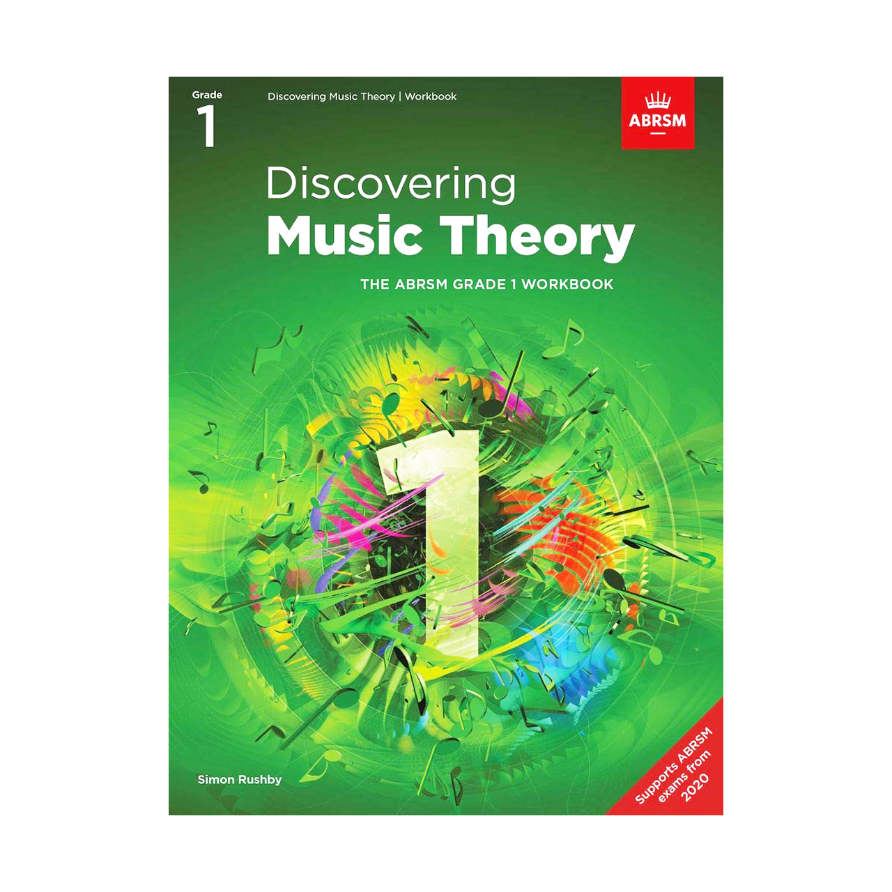 Discovering Music Theory, The Abrsm Grade One Workbook by Simon Rushby