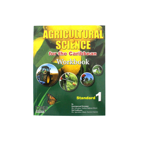 CEP Agricultural Science For The Caribbean Workbook Standard 1*