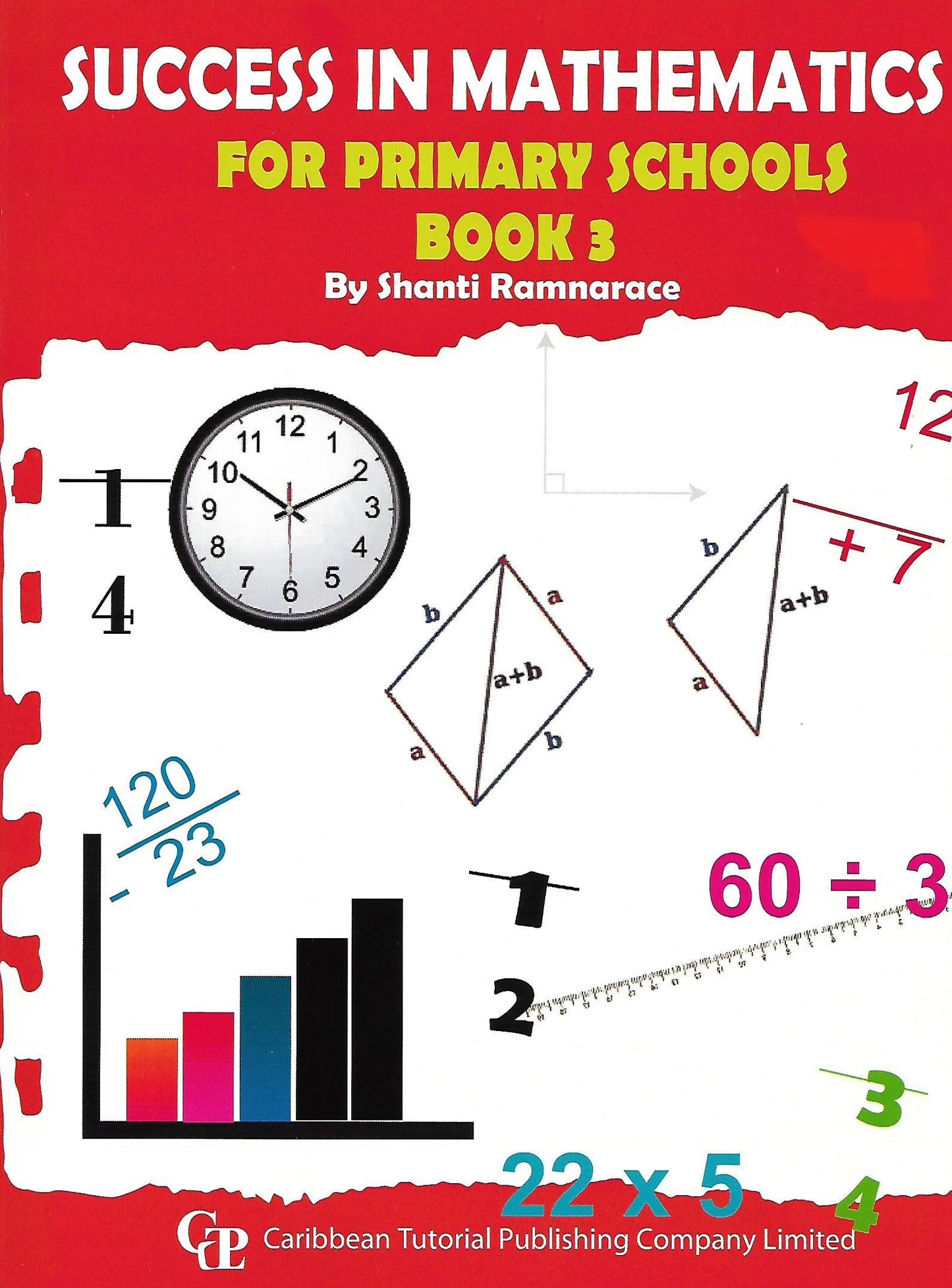Success in Mathematics for Primary Schools Book 3 by Shanti Ramnarace