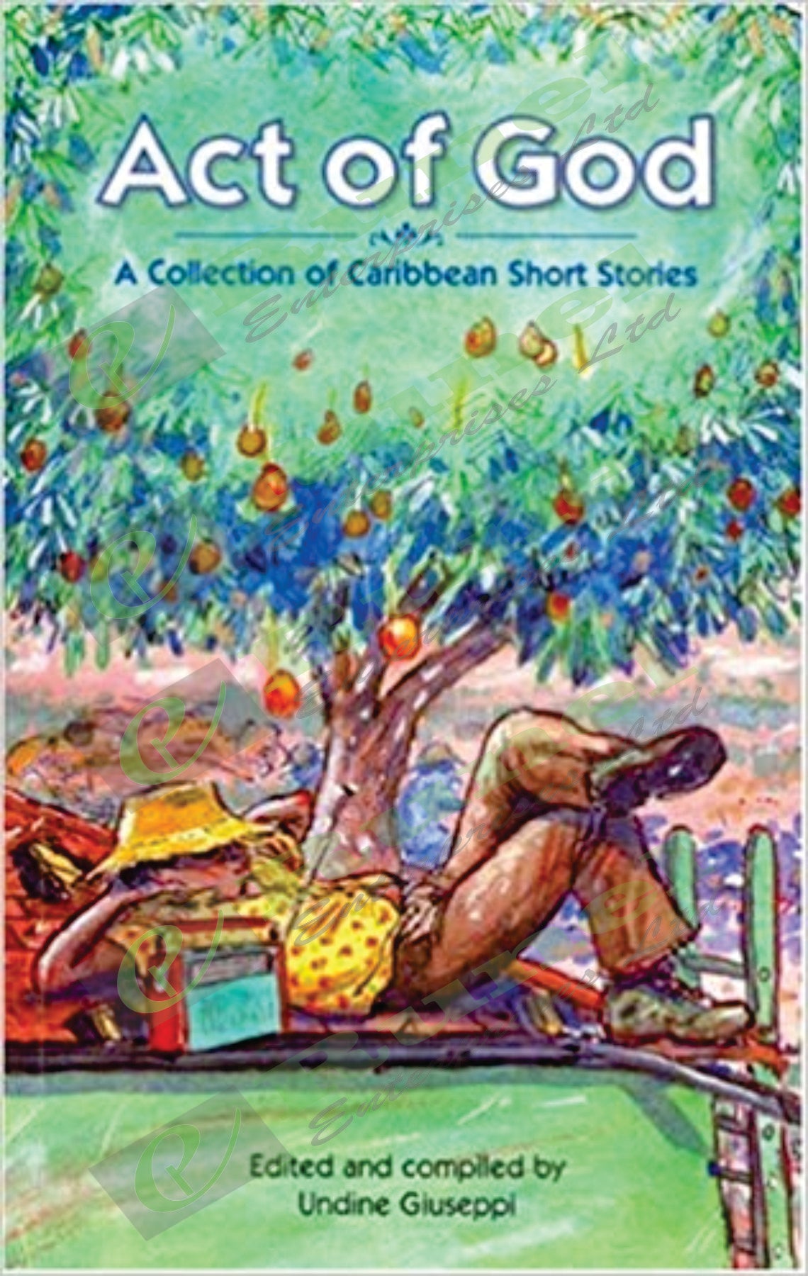 Macmillan Act Of God, A Collection Of Caribbean Short Stories by Giuseppi