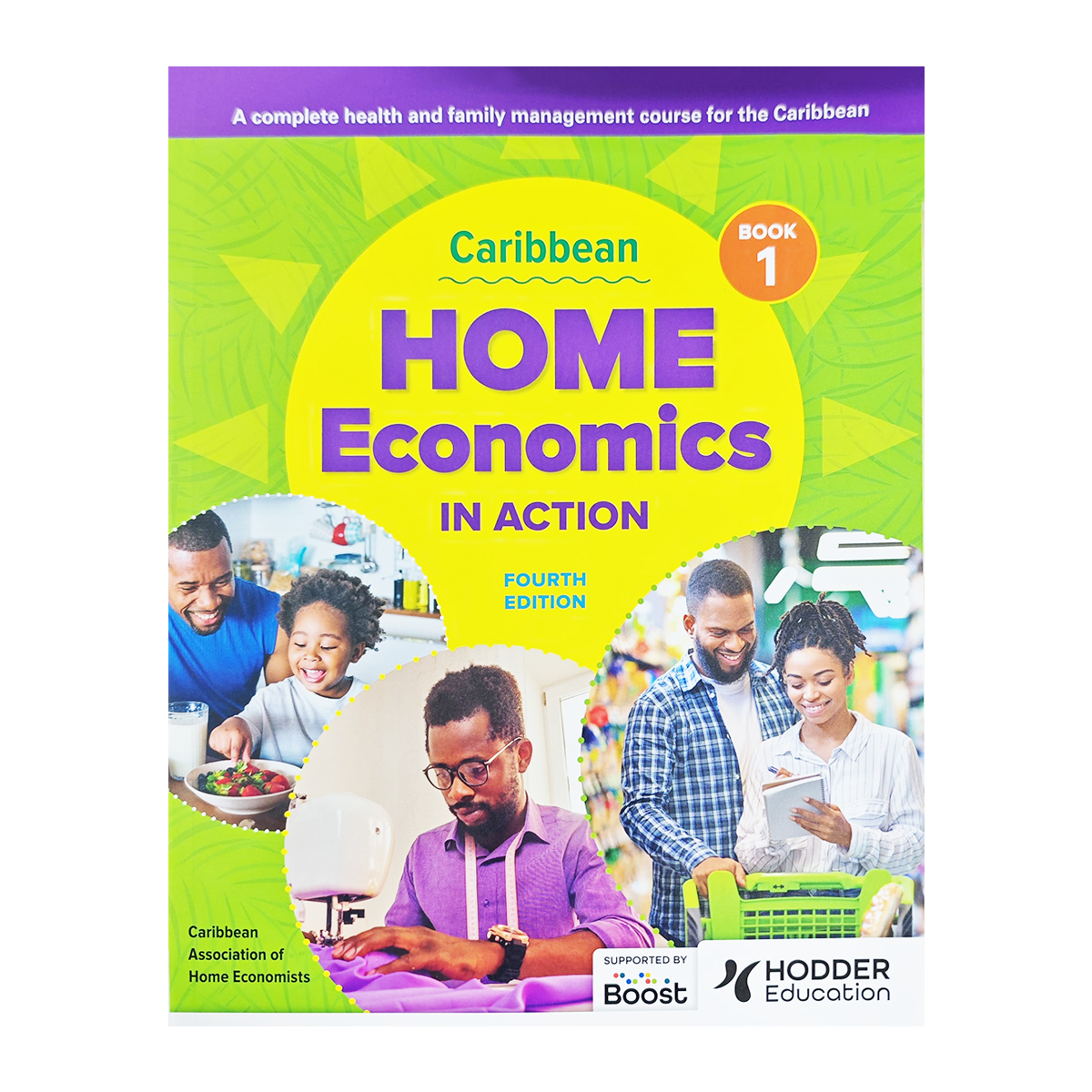 Caribbean Home Economics in Action Book 1 Heinemann Educational Publishers