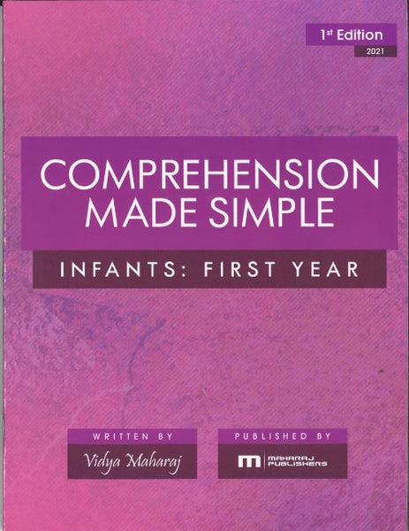 Comprehension Made Simple: Infants First Year by Vidya Maharaj 1st Edition