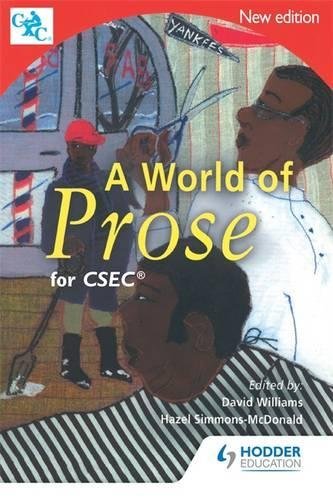 A World of Prose for CXC by David Williams and Hazel Simmons McDonald