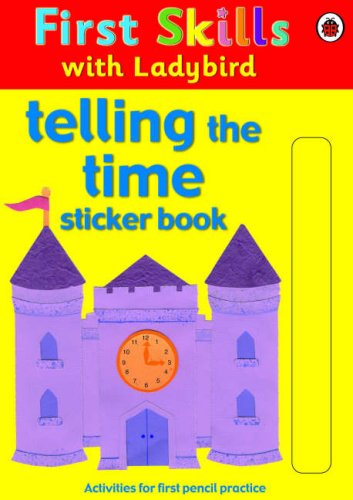 First Skills With Ladybird, Telling The Time*