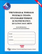 Trinidad and Tobago Weekly Tests Standard 3 by Glen Beckles and Jacqueline Richardson