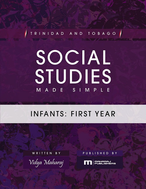Social Studies Made Simple Infants First Year by Vidya Maharaj