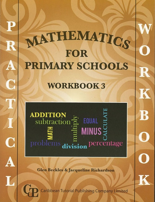 Mathematics for Primary School Workbook 3 by Glen Beckles and Jacqueline Richardson