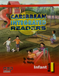 Caribbean Integrated Readers: Reading Book Infant 1 by B. Ninah and Gladys Harry