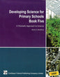 Developing Science For Primary Schools Book 5, A Thematic Approach To Science*