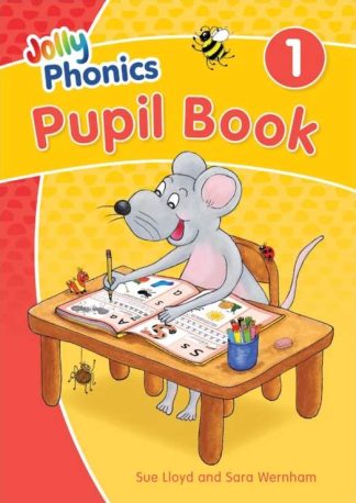 Jolly Phonics Pupil Book 1 Book by Sara Wernham and Susan Lloyd (Black and White Edition)