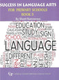 Language Arts for Primary Schools Book 3 by Shanti Ramnarace