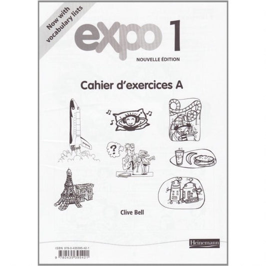 Expo 1, Nouvelle Cahier D'exercises by Clive Bell