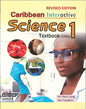 Caribbean Interactive Science 1 (Revised Edition) – Ho Peck Leng & Joe Cazabon