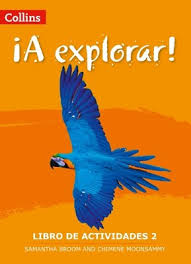 A Explorar Book 1 Workbook by Samantha Broom and Chimene Moonsammy