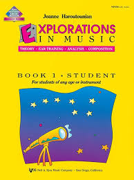 Explorations in Music Book 1 by Joanne Haroutounian