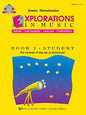 Explorations in Music Book 1 by Joanne Haroutounian